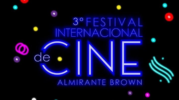 Convocatoria abierta para la tercera edición del Festival Internacional de Cine de Almirante Brown